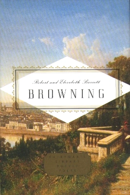 Everyman's Library Robert And Elizabeth Barrett Browning Poems Elizabeth Browning Barrett Everyman's Library