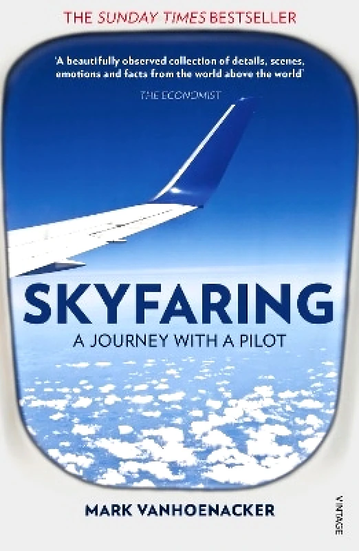 Skyfaring: A Journey with a Pilot Mark Vanhoenacker Vintage φωτογραφία