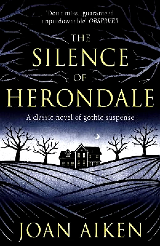 The Murder Room The Silence of Herondale: A missing child, a deserted house, and the secrets that connect them Joan Aiken The Murder Room 0114