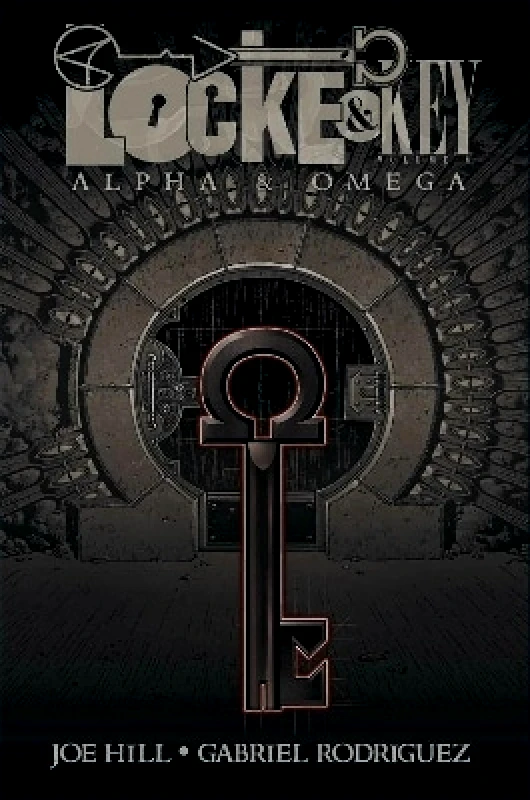 Idea & Design Works Locke & Key, Vol. 6: Alpha & Omega Joe Hill Idea & Design Works