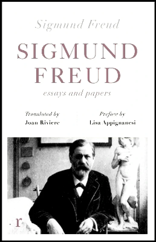riverrun Sigmund Freud: Essays and Papers (riverrun editions) 1112