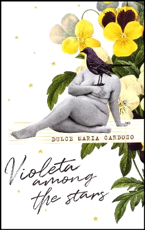 MacLehose Press Violeta among the Stars Dulce Maria Cardoso MacLehose Press Paperback / softback 2021