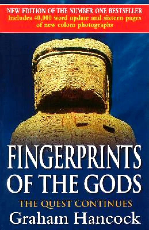 Century Fingerprints Of The Gods: The International Bestseller From the Creator of Netflix’s ‘Ancient Apocalypse’. Graham Hancock Century