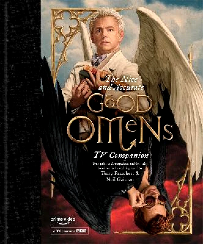 Headline Book Publishing The Nice and Accurate Good Omens TV Companion Matt Whyman Headline Book Publishing 0528