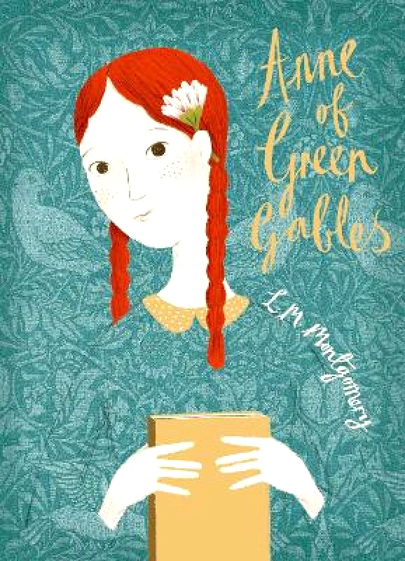 Puffin Classics Anne of Green Gables: V&A Collector's Edition L. M. Montgomery Puffin Classics