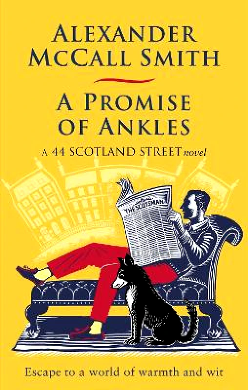 Abacus A Promise of Ankles Alexander McCall Smith Abacus 0608