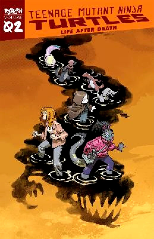 Idea & Design Works Teenage Mutant Ninja Turtles: Reborn, Vol. 2 - Life After Death Ronda Pattison Idea & Design Works