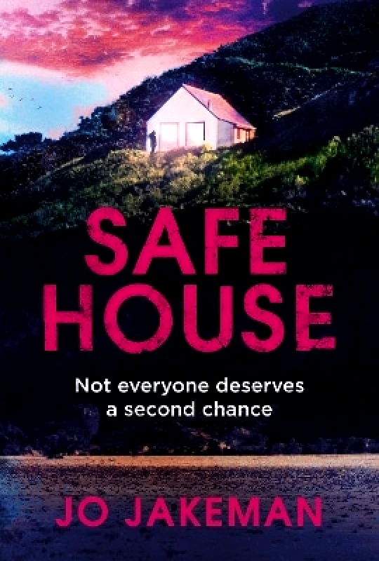 Harvill Secker Safe House Jo Jakeman Harvill Secker
