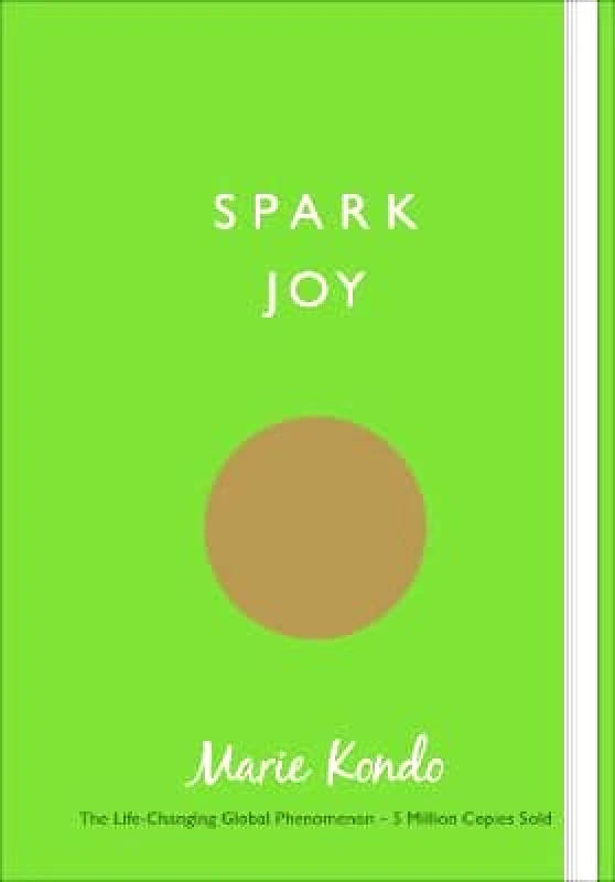 Vermilion Spark Joy: An Illustrated Guide to the Japanese Art of Tidying Marie Kondo Vermilion