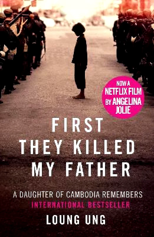 Mainstream Publishing First They Killed My Father: Film tie-in Loung Ung Mainstream Publishing 0922