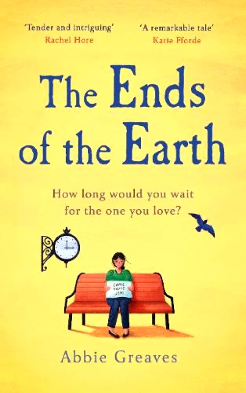 Century The Ends of the Earth: 2022's most unforgettable love story Abbie Greaves Century Hardback