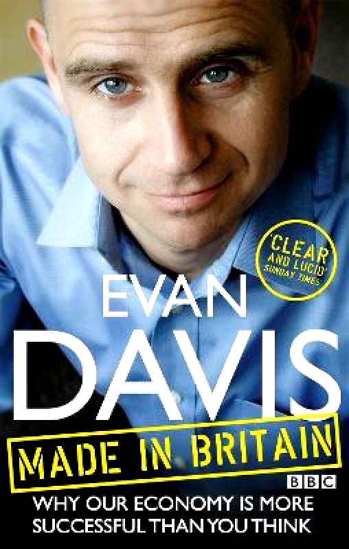Abacus Made In Britain: How the nation earns its living Evan Davis Abacus 0626