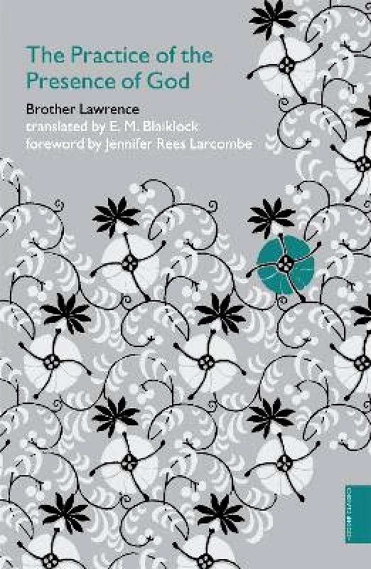 Hodder Faith Practice of the Presence of God (Hodder Classics) Brother Lawrence Hodder Faith 0801