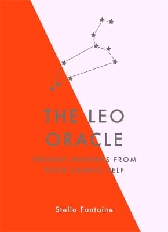 Greenfinch The Leo Oracle: Instant Answers from Your Cosmic Self Susan Kelly Greenfinch 0527