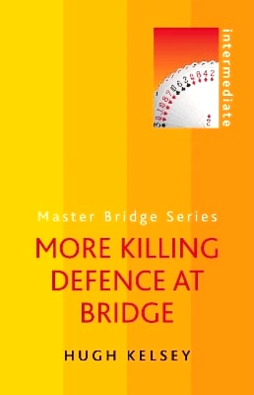 Weidenfeld Military More Killing Defence at Bridge Hugh Kelsey Weidenfeld Military 0514