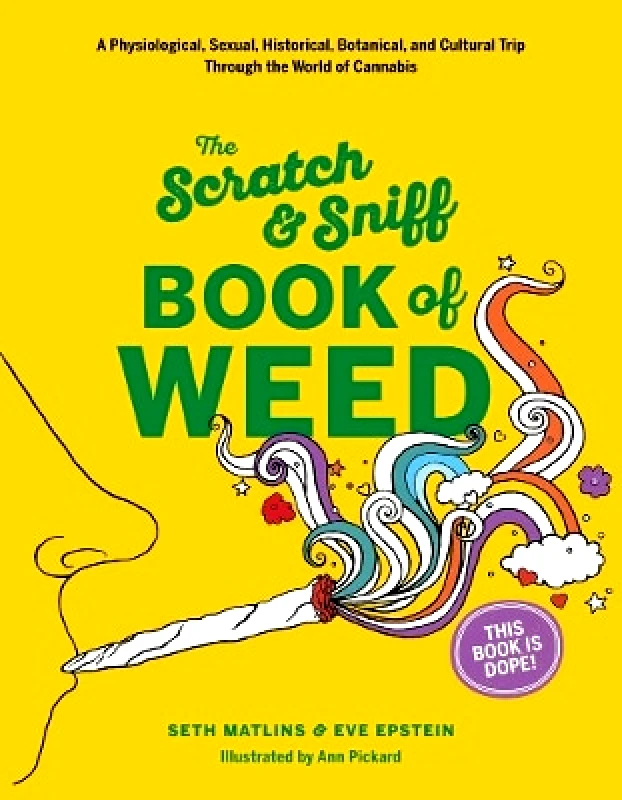 Abrams Image Scratch & Sniff Book of Weed Eve Epstein Abrams Image 0501