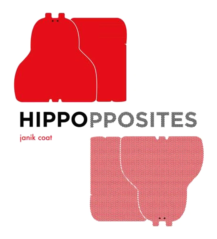 Abrams Appleseed Hippopposites Janik Coat Abrams Appleseed Board book
