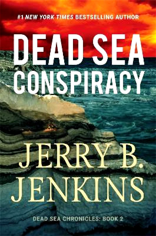 Worthy Books Dead Sea Conspiracy: A Novel Jerry B. Jenkins Worthy Books 0314