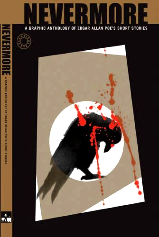 SelfMadeHero Nevermore Edgar Allan Poe SelfMadeHero 2007 Paperback / softback