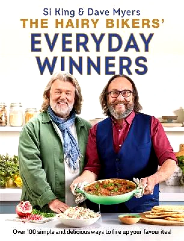 Seven Dials The Hairy Bikers' Everyday Winners: 100 simple and delicious recipes to fire up your favourites! Seven Dials 0125