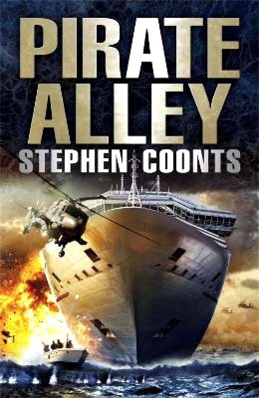 Pirate Alley Stephen Coonts Quercus Publishing 0801 φωτογραφία