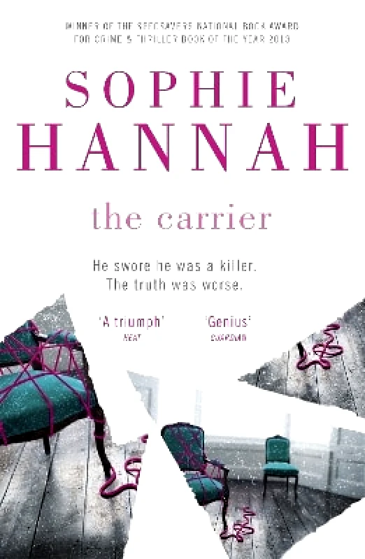 Hodder Paperback The Carrier: a completely gripping and unputdownable crime thriller packed with twists Sophie Hannah Hodder Paperback 1022