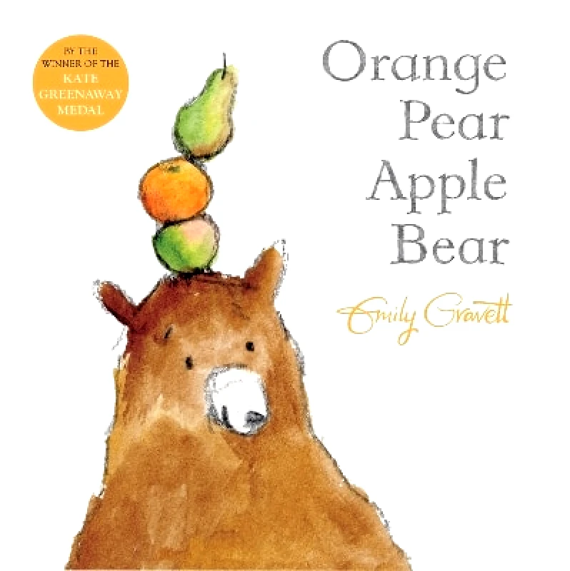 Two Hoots Orange Pear Apple Bear Emily Gravett Two Hoots 0913