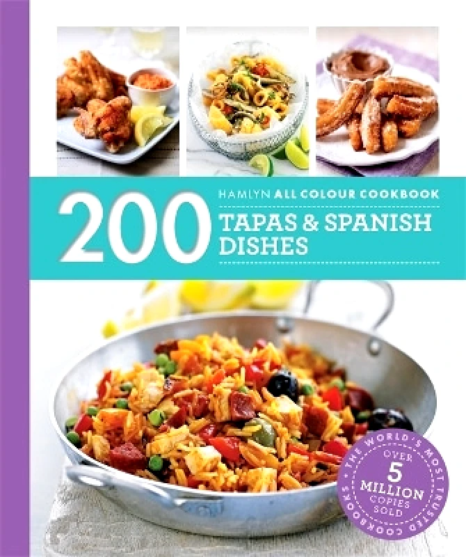 Hamlyn Hamlyn All Colour Cookery: 200 Tapas & Spanish Dishes: Hamlyn All Colour Cookbook Emma Lewis 1011