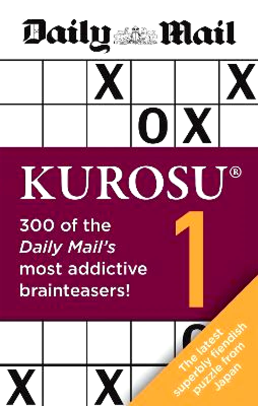 Hamlyn Daily Mail Kurosu Volume 1: 300 of the Daily Mail's most addictive brainteaser puzzles Hamlyn 2020 Paperback / softback