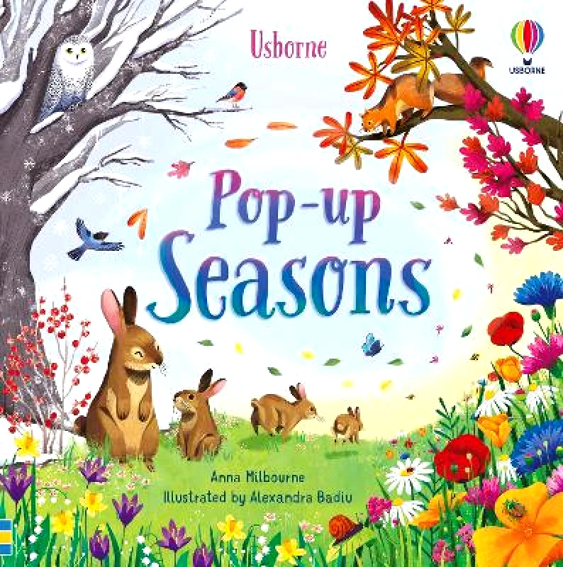 Usborne Publishing Ltd Pop-Up Seasons Anna Milbourne Usborne Publishing Ltd