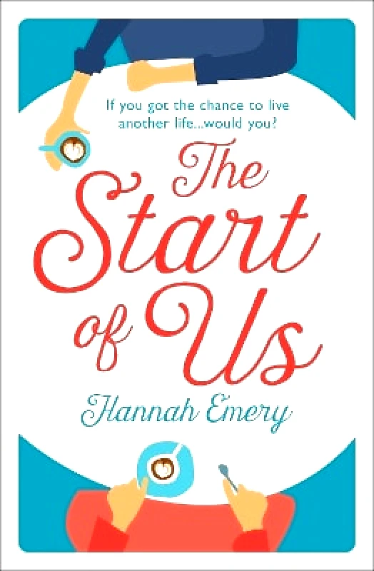 One More Chapter The Start of Us Hannah Emery One More Chapter