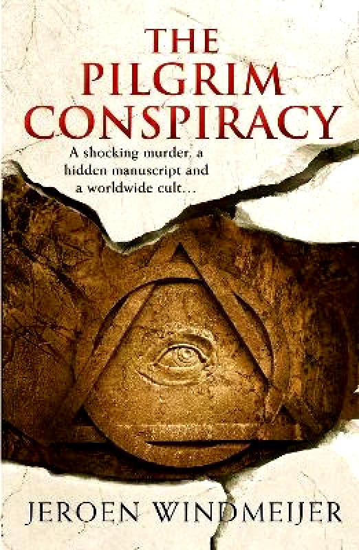One More Chapter The Pilgrim Conspiracy Jeroen Windmeijer One More Chapter
