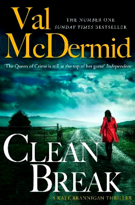 Hemlock Press Clean Break (PI Kate Brannigan, Book 4) Val McDermid Hemlock Press