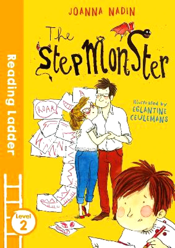 Reading Ladder The Stepmonster (Reading Ladder Level 3) Joanna Nadin