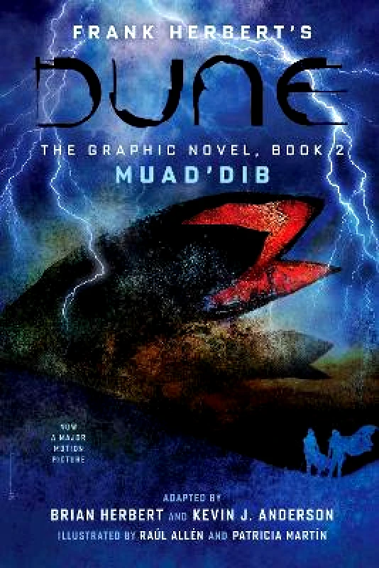 Abrams ComicArts DUNE: The Graphic Novel, Book 2: Muad’Dib Kevin J. Anderson Abrams ComicArts 0811