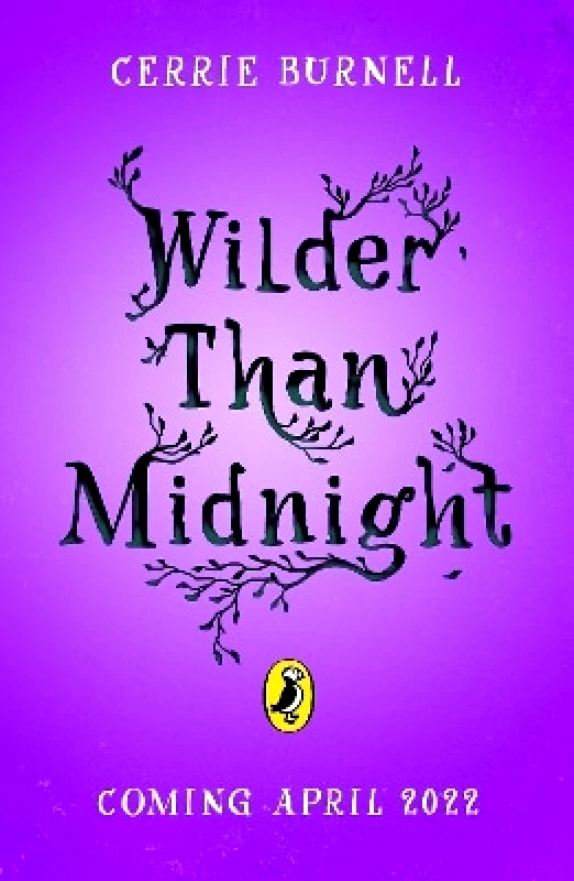 Wilder than Midnight Cerrie Burnell Puffin φωτογραφία