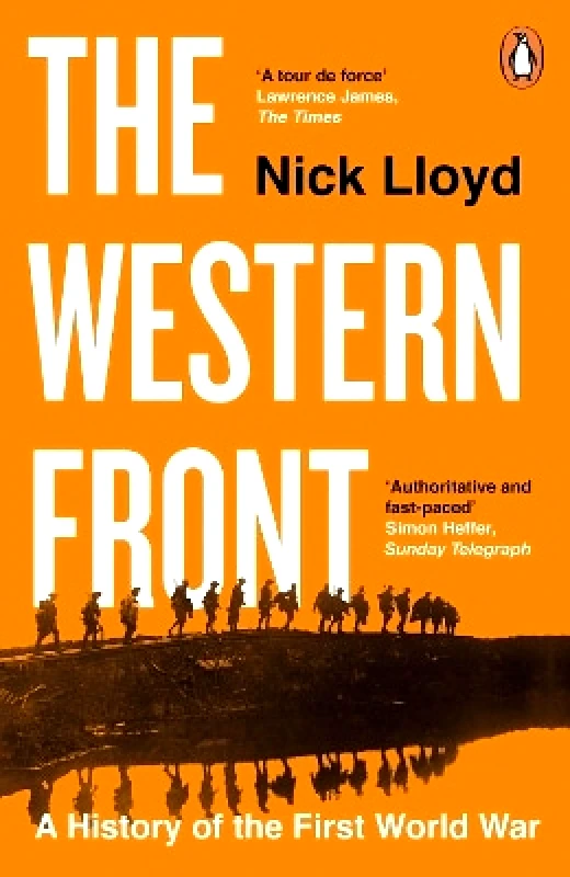 The Western Front: A History of the First World War Nick Lloyd Penguin Books Ltd φωτογραφία