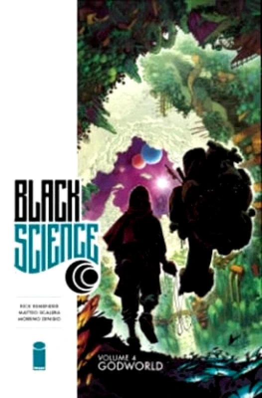 Image Comics Black Science Volume 4: Godworld Rick Remender Image Comics 0531