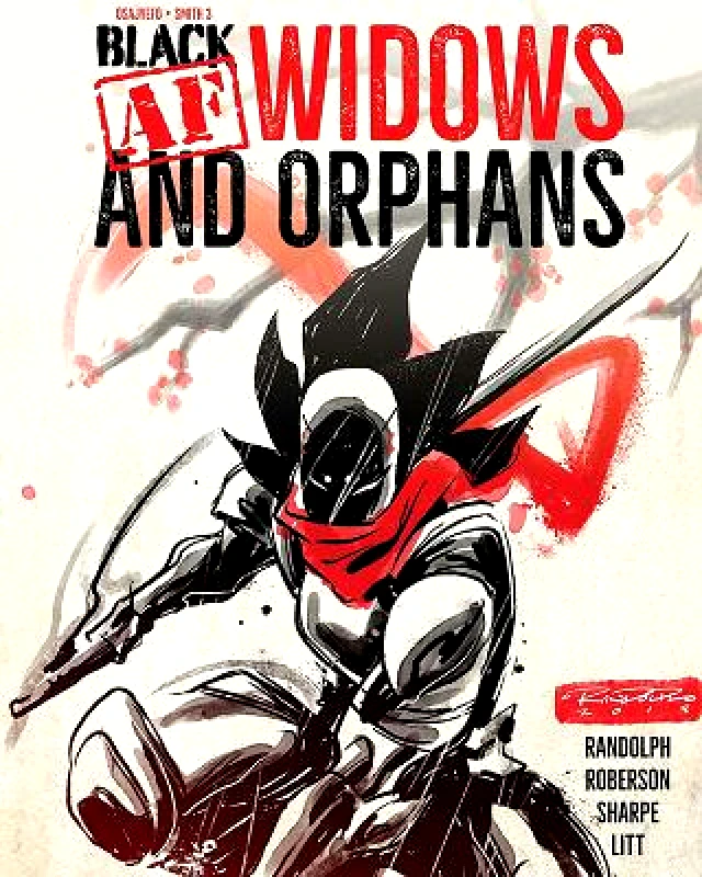 Epitaph Black [AF]: Widows & Orphans Kwanza Osajyefo Epitaph