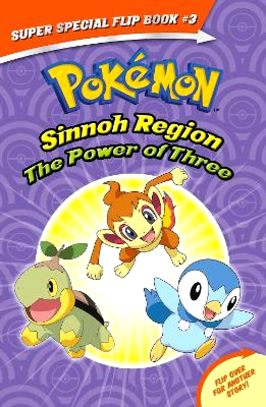 Scholastic US The Power of Three / Ancient Pokémon Attack (Pokemon Super Special Flip Book) Maria S Barbo Scholastic US 0701