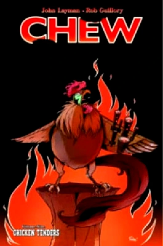 Image Comics Chew Volume 9: Chicken Tenders Miyuki Unohana Image Comics 0310