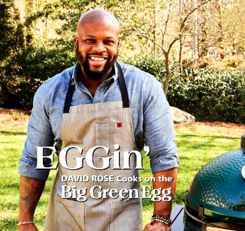 Andrews McMeel Publishing EGGin': David Rose Cooks on the Big Green Egg: Volume 4 Andrews McMeel Publishing 0203