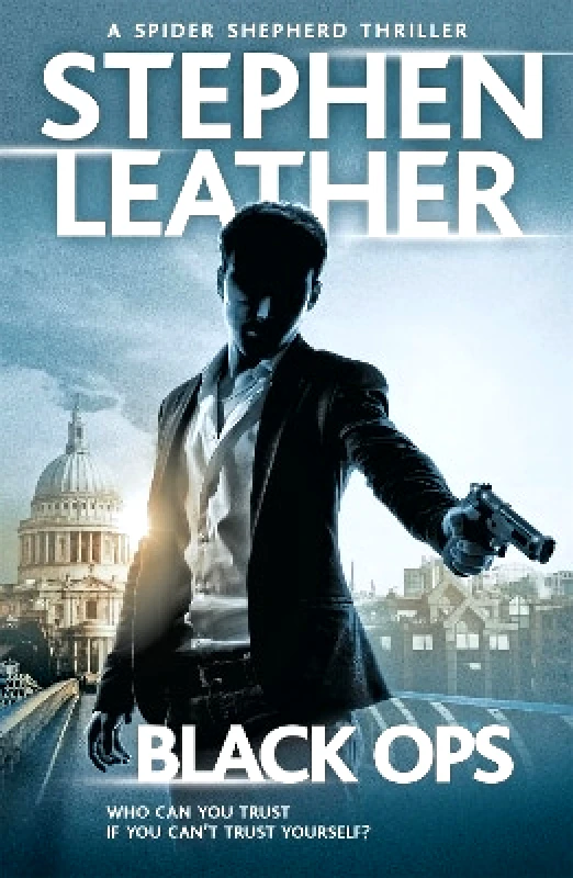 Hodder Paperback Black Ops: The 12th Spider Shepherd Thriller Stephen Leather Hodder Paperback 0225