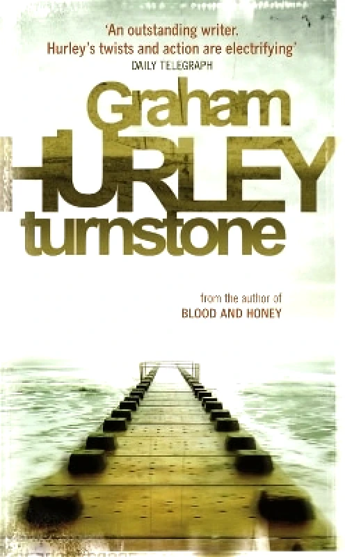 Orion (an Imprint of The Orion Publishing Group Ltd ) Turnstone Graham Hurley Orion (an Imprint of The Orion Publishing Group Ltd ) 0301