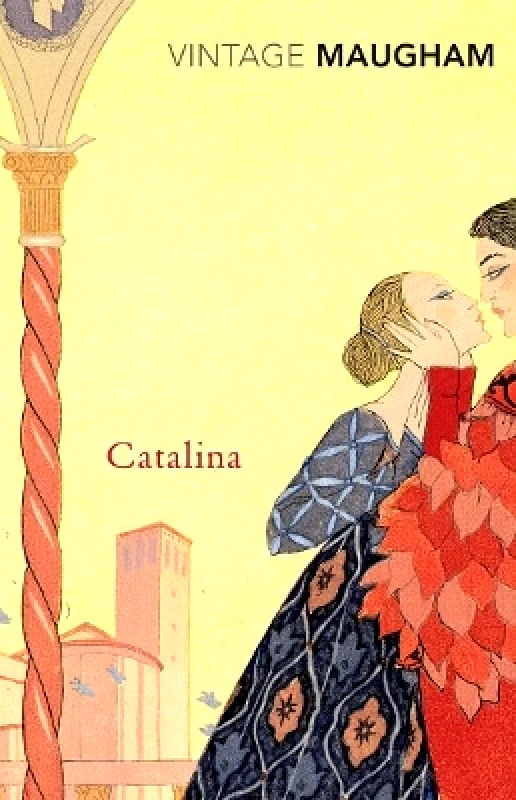 Vintage Classics Catalina W. Somerset Maugham Vintage Classics