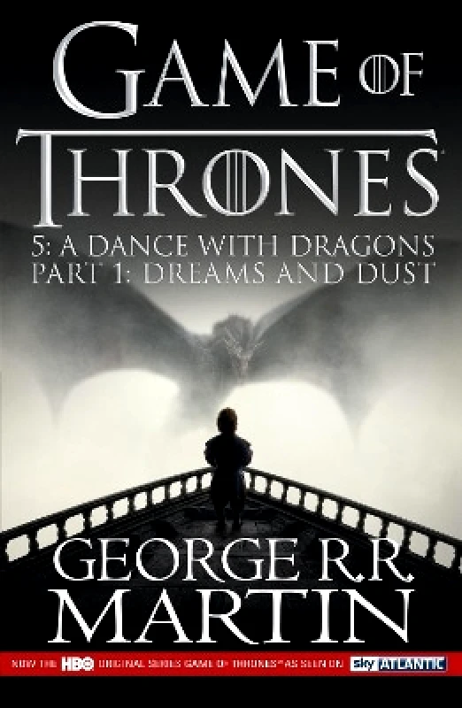 HarperVoyager A Dance with Dragons: Part 1 Dreams and Dust (A Song of Ice and Fire, Book 5) George R.R. Martin HarperVoyager 0601