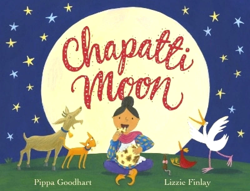 Tamarind Books Chapatti Moon Pippa Goodhart Tamarind Books