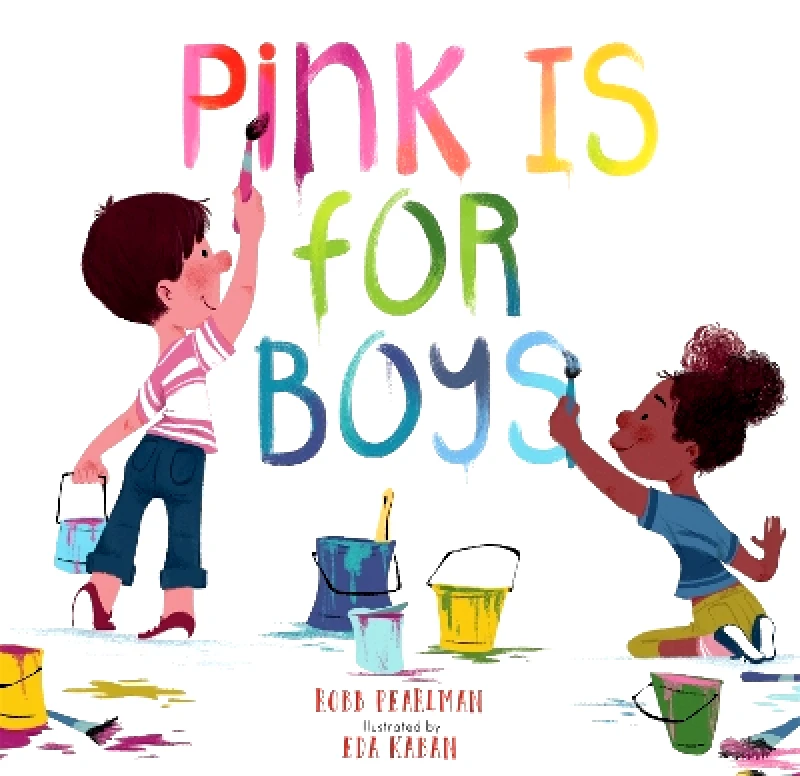 Running Press Kids Pink Is for Boys Robb Pearlman Running Press Kids 0731