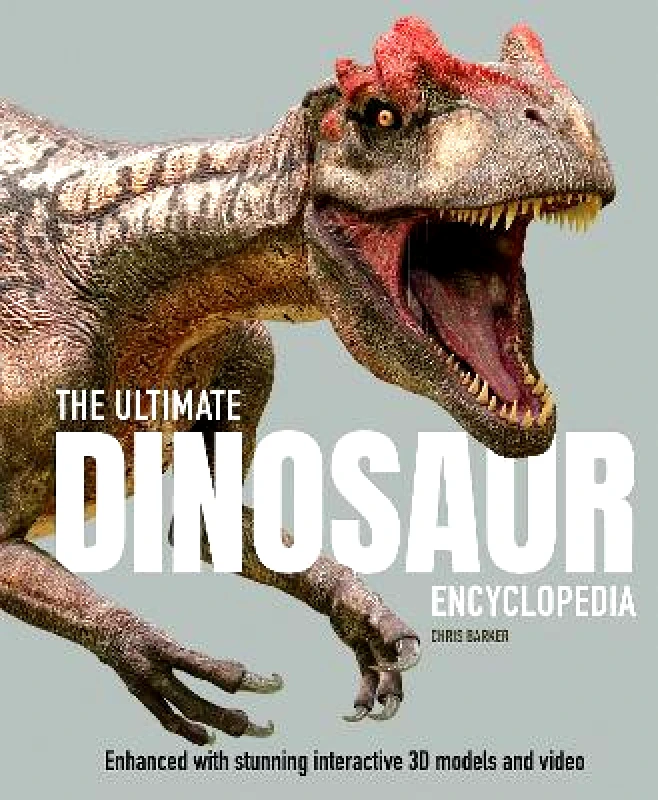 Welbeck Children's Books The Ultimate Dinosaur Encyclopedia: The amazing visual guide to prehistoric creatures Chris Barker Welbeck Children's Books 1020