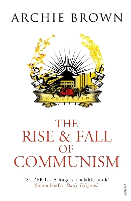 The Rise and Fall of Communism Archie Brown Vintage φωτογραφία